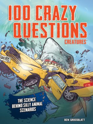 cover image of 100 Crazy Questions